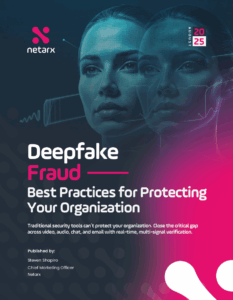Deepfake Protection Best Practices